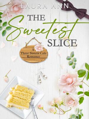 cover image of The Sweetest Slice